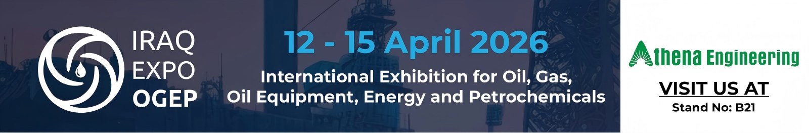 Bergabunglah dengan Athena Engineering & Teffiko di IRAQ EXPO OGEP 2026